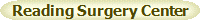 Reading Surgery Center  